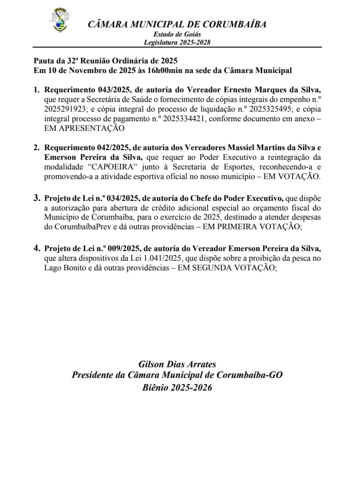 Pauta da 32ª Reunião Ordinária da Câmara de Vereadores de Corumbaíba 2025.