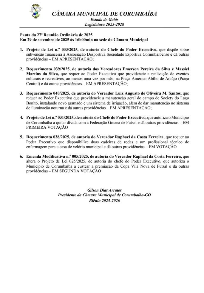 📋Pauta da 27ª Reunião Ordinária da Câmara de Vereadores de Corumbaíba 2025.