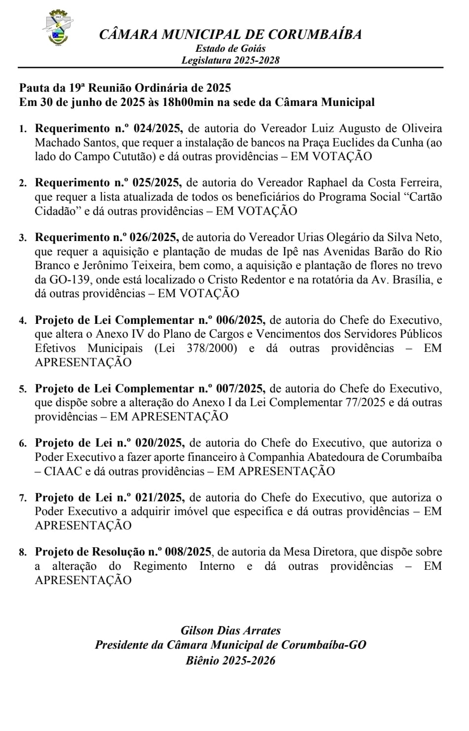 Pauta da 19ª Reunião Ordinária da Câmara de Vereadores de Corumbaíba 2025.