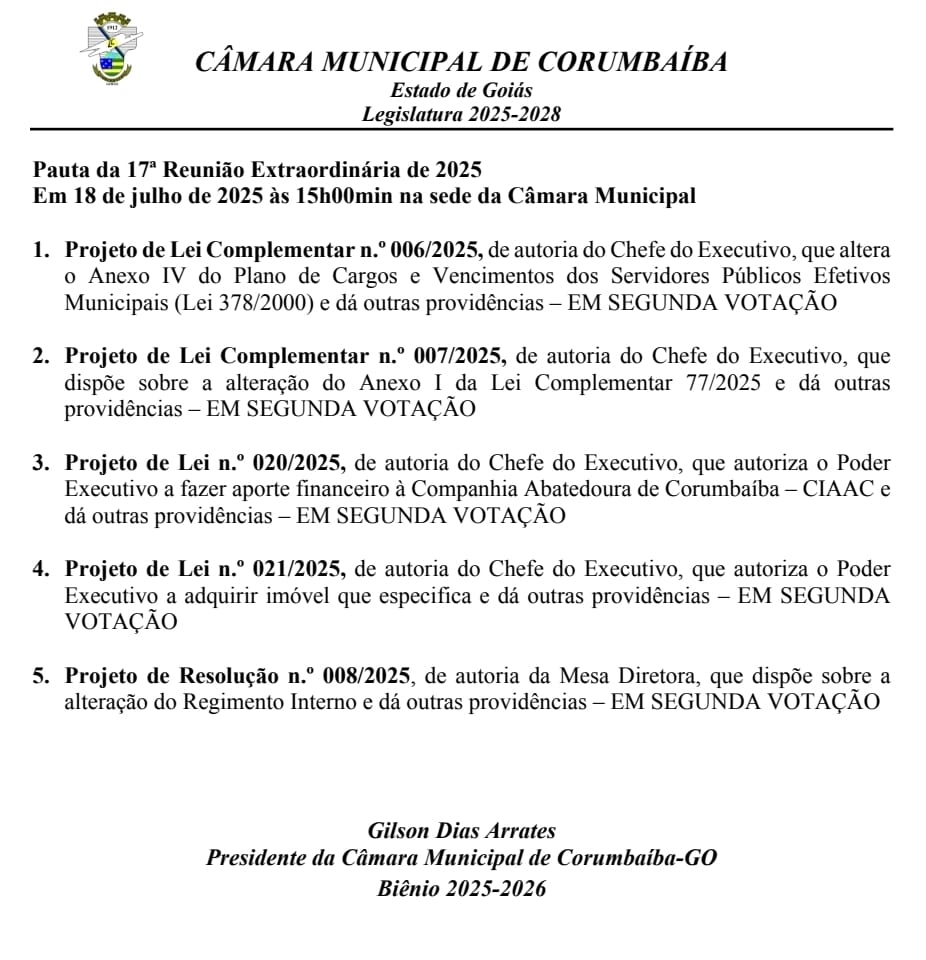Pauta da 17ª Reunião Extraordinária da Câmara de Vereadores de Corumbaíba 2025.